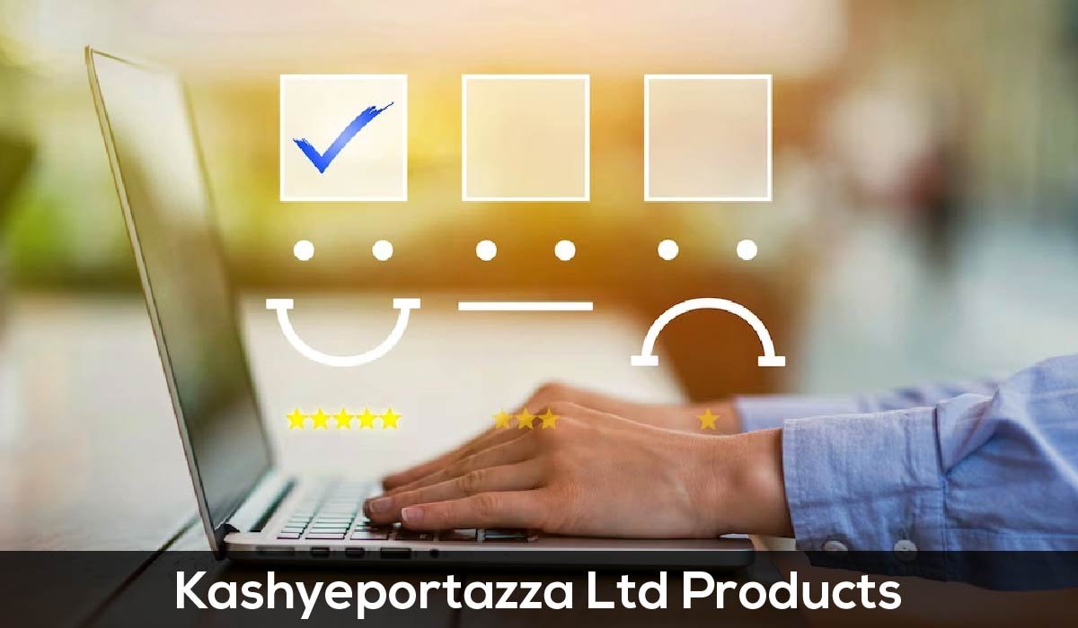 Kashyeportazza Ltd Products