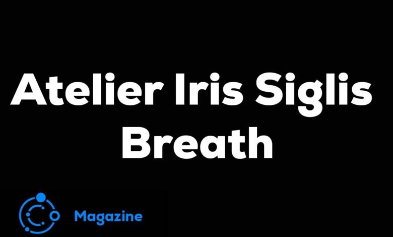 Atelier Iris Siglis Breath