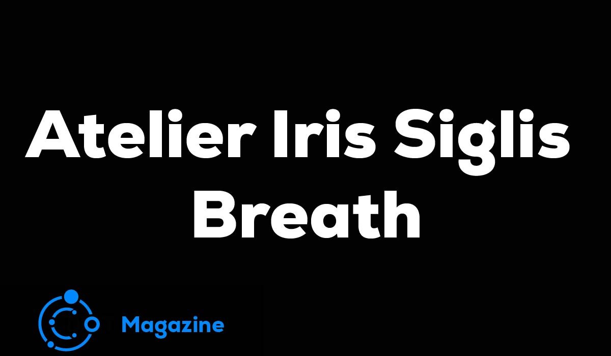 Atelier Iris Siglis Breath