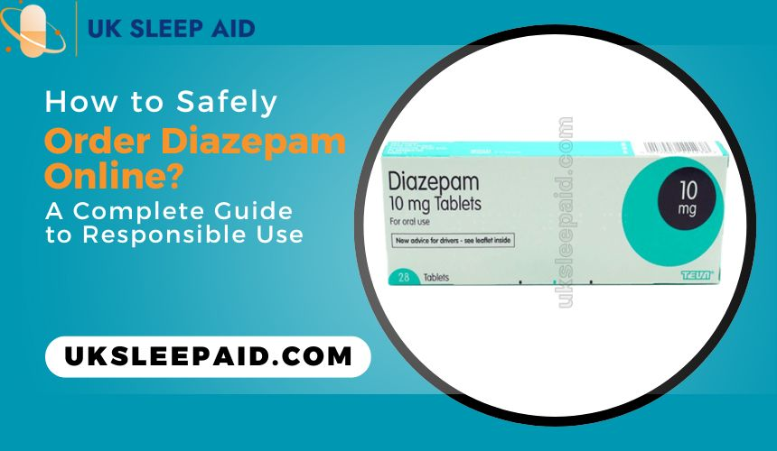 Safely Order Diazepam Online