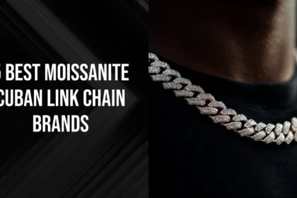 5 Best Moissanite Cuban Link Chain Brands: Alternative To Diamond