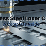 Mastering Stainless Steel Laser Cutting: Everything You Need to Know