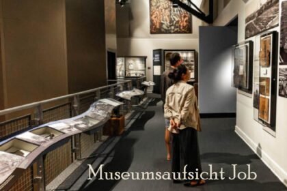 Museumsaufsicht Job