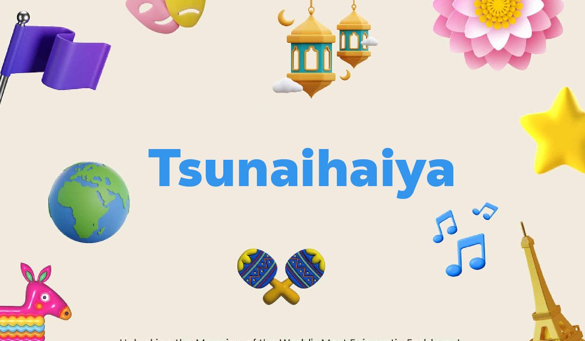 Tsunaihaiya