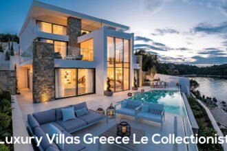 Luxury Villas Greece Le Collectionist