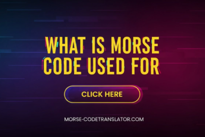Morse Code Used For2