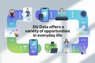 Du Data offers a variety of opportunities in everyday life